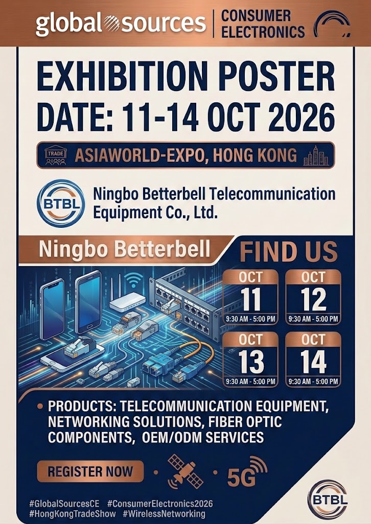 Buail le Ningbo Betterbell (BTBL) ag Foinsí Domhanda Leictreonaic Tomhaltóra （Hong Kong） 2026!